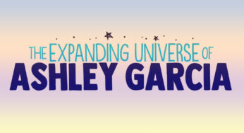 Netflix’s The Expanding Universe of Ashley Garcia