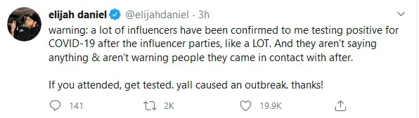 Elijah Daniel confirms influencers' party guests are testing positive for COVID 1 Elijah Daniel