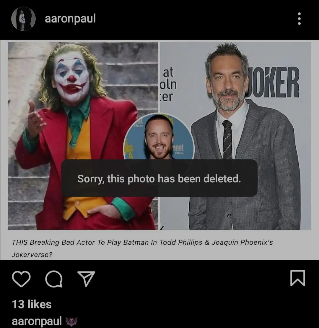 Aaron Paul is Batman for Joaquin Phoenix's Joker!? 2 Breaking Bad Aaron Paul Deletes Instagram Post About Batman