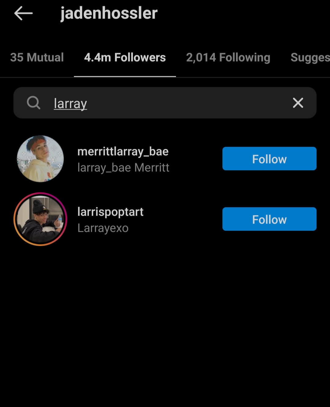 Jaden Hossler unfollowed by Larray