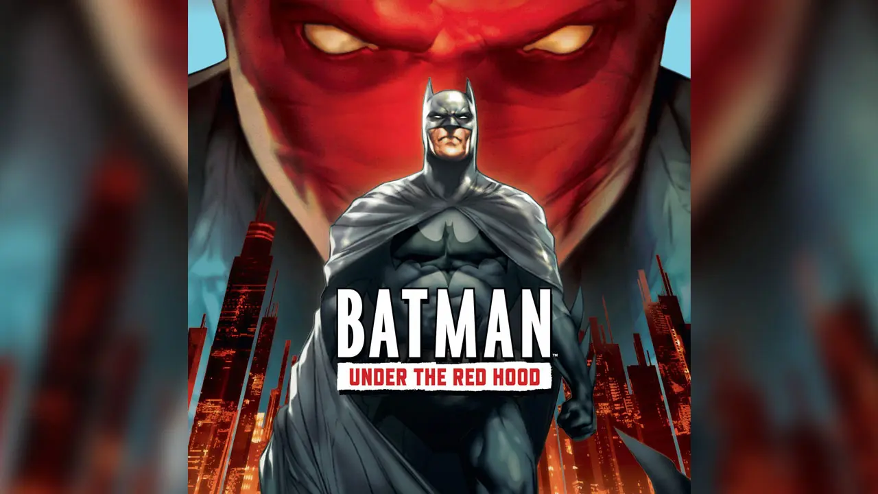 Best Batman Animated Movies You Should Watch 1 Batman Under the Red Hood